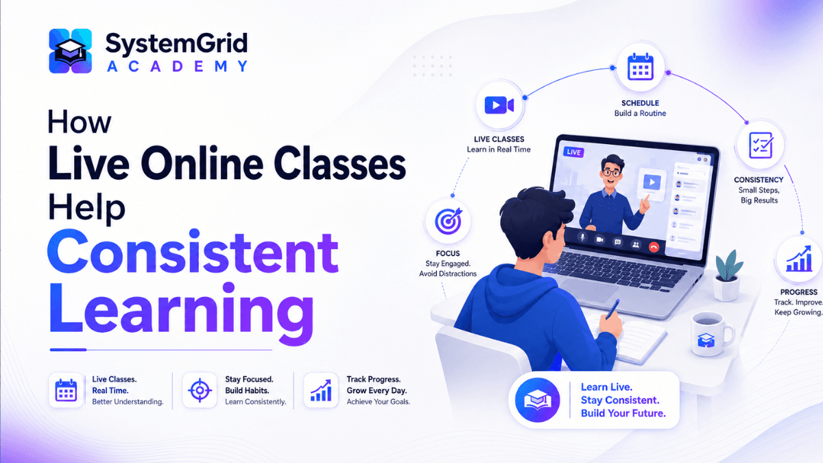 How Live Online Classes Help Consistent Learning